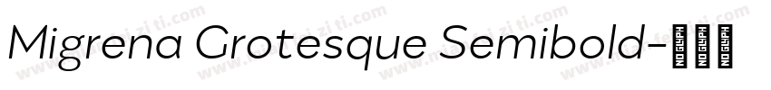 Migrena Grotesque Semibold字体转换
